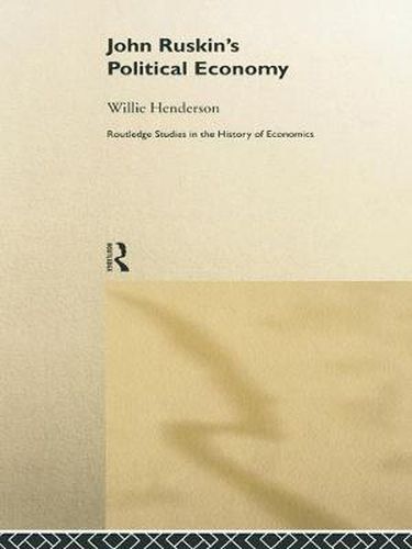 Cover image for John Ruskin's Political Economy