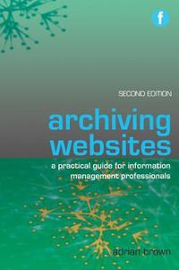 Cover image for Archiving Websites