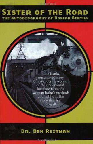 Cover image for Sister Of The Road: The Autobiography of Boxcar Bertha