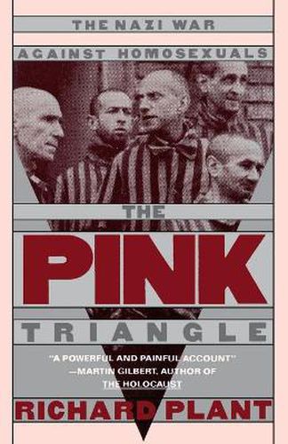 Cover image for The Pink Triangle: Nazi War Against Homosexuals