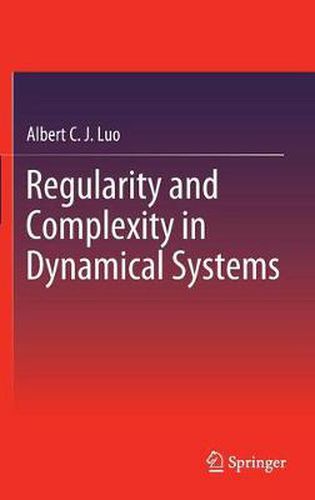 Cover image for Regularity and Complexity in Dynamical Systems