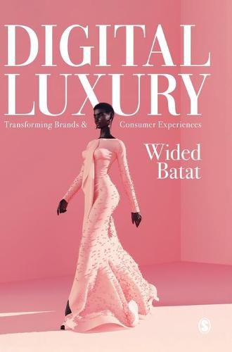 Cover image for Digital Luxury: Transforming Brands and Consumer Experiences