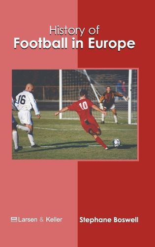 Cover image for History of Football in Europe