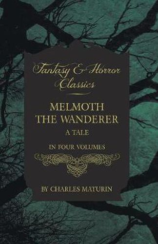 Melmouth the Wanderer (Fantasy and Horror Classics)