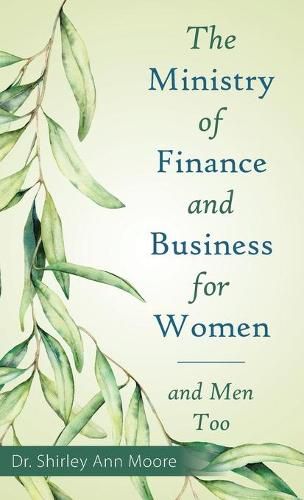 Cover image for The Ministry of Finance and Business for Women: And Men Too