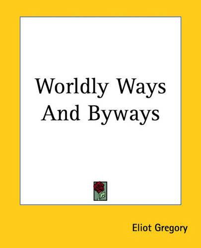 Cover image for Worldly Ways And Byways