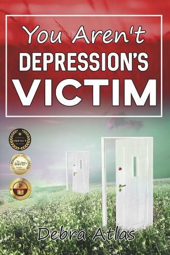 Cover image for You Aren't Depression's Victim