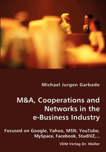 Cover image for M&A, Cooperations and Networks in the e-Business Industry