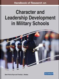 Cover image for Handbook of Research on Character and Leadership Development in Military Schools