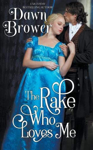 Cover image for The Rake Who Loves Me