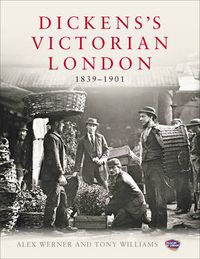 Cover image for Dickens's Victorian London: The Museum of London