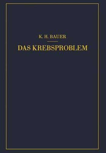 Cover image for Das Krebsproblem: Einfuhrung in Die Allgemeine Geschwulstlehre