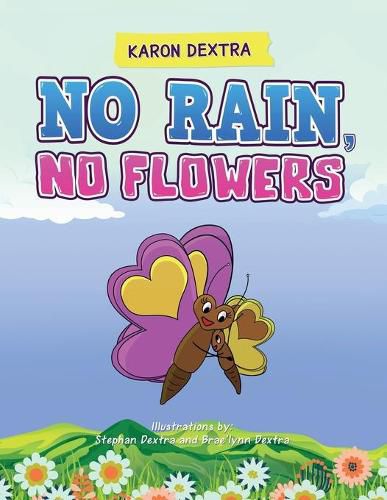 Cover image for No Rain, No Flowers
