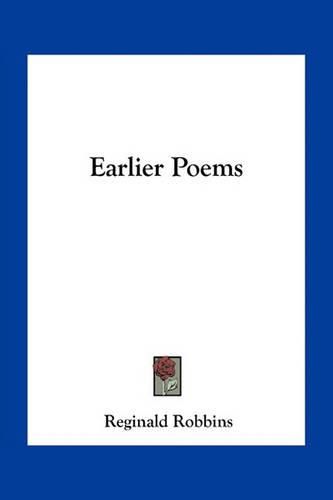 Cover image for Earlier Poems