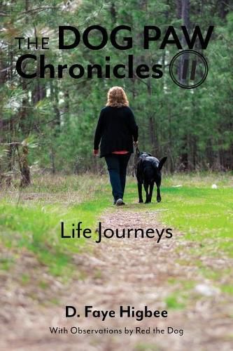 Cover image for Dog Paw Chronicles: Life Journeys