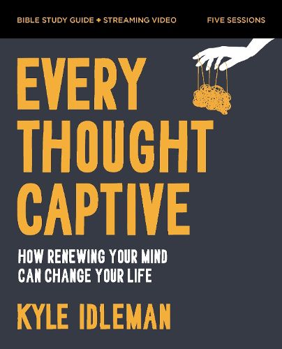 Cover image for Every Thought Captive Bible Study Guide plus Streaming Video