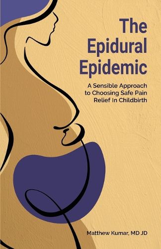 Cover image for The Epidural Epidemic