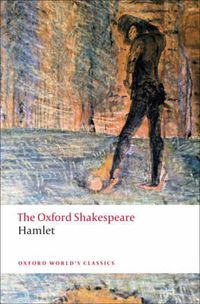 Cover image for The Oxford Shakespeare: Hamlet