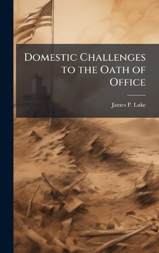 Cover image for Domestic Challenges to the Oath of Office