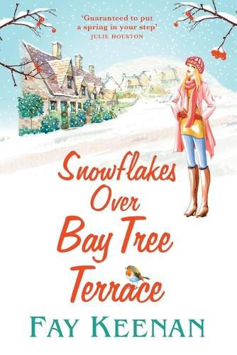 Cover image for Snowflakes Over Bay Tree Terrace: A warm, uplifting, feel-good novel