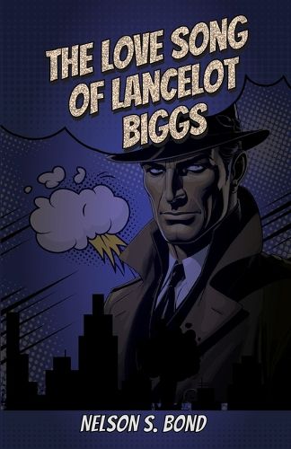Cover image for The Love Song of Lancelot Biggs