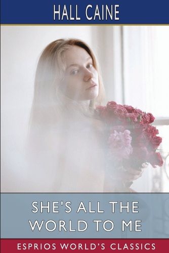 Cover image for She's All the World to Me (Esprios Classics)