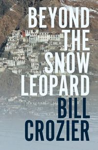 Cover image for Beyond the Snow Leopard