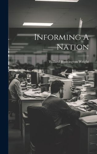 Cover image for Informing A Nation