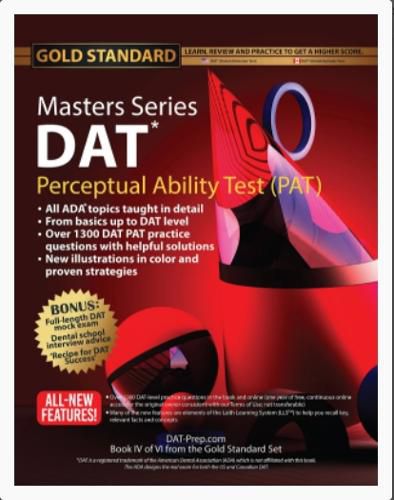 Cover image for DAT PAT Masters Series (Perceptual Ability Test), Strategies and Practice for the Dental Admission Test PAT, Dental School Interview Advice by Gold Standard DAT