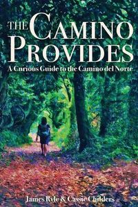 Cover image for The Camino Provides