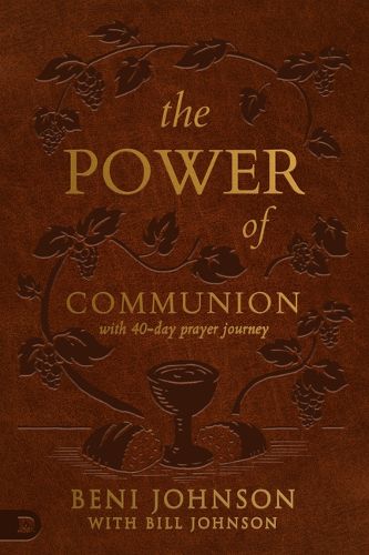 Cover image for Power of Communion with 40-Day Prayer Journey, The