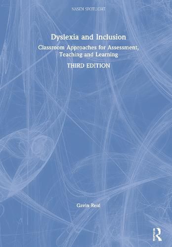 Cover image for Dyslexia and Inclusion: Classroom Approaches for Assessment, Teaching and Learning