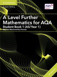 Cover image for A Level Further Mathematics for AQA Student Book 1 (AS/Year 1) with Digital Access (2 Years)