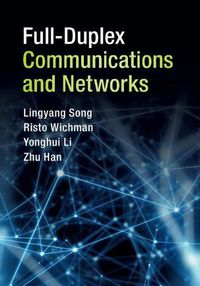 Cover image for Full-Duplex Communications and Networks