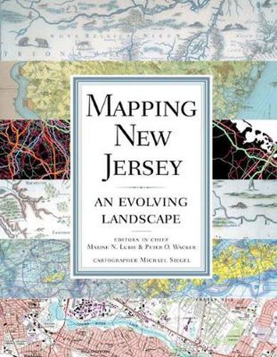 Cover image for Mapping New Jersey: An Evolving Landscape