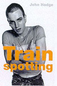 Cover image for Trainspotting