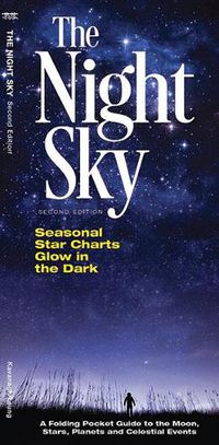 Cover image for The Night Sky: A Folding Pocket Guide to the Moon, Stars, Planets & Celestial Events