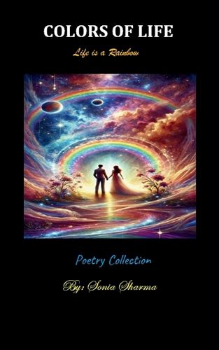 Cover image for Colors of Life-Life is a Rainbow