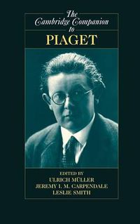 Cover image for The Cambridge Companion to Piaget