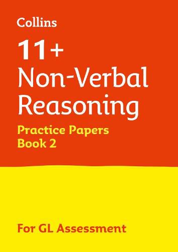 11+ Non-Verbal Reasoning Practice Papers Book 2: For the 2022 Gl Assessment Tests