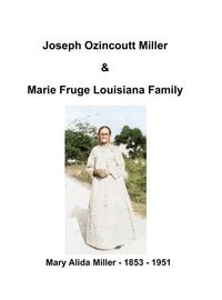 Cover image for Joseph Ozincoutt Miller Family