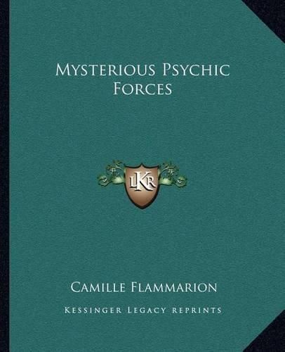 Mysterious Psychic Forces