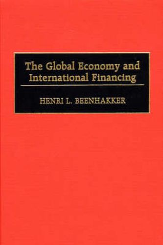 Cover image for The Global Economy and International Financing