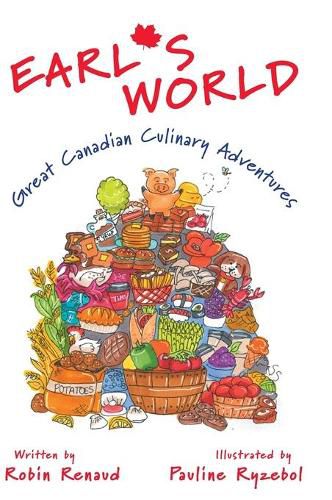 Cover image for Earl's World: Great Canadian Culinary Adventures