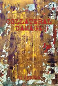 Cover image for Collateral Damage