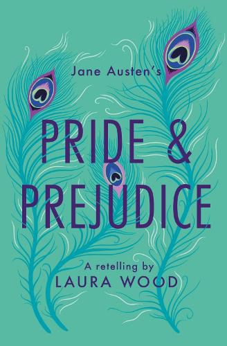 Cover image for Pride and Prejudice: A Retelling (Dyslexia-friendly edition)