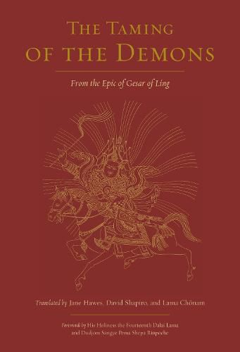 The Taming of the Demons: The Epic of Gesar of Ling, Book Two