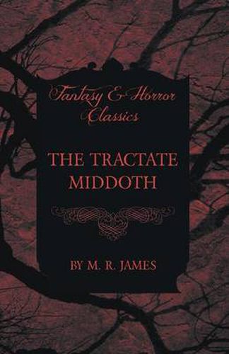 Cover image for The Tractate Middoth (Fantasy and Horror Classics)