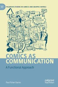 Cover image for Comics as Communication: A Functional Approach