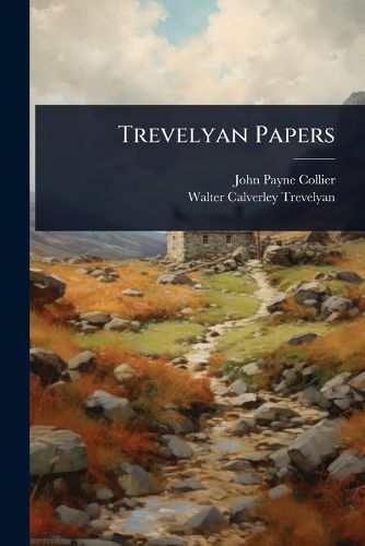 Cover image for Trevelyan Papers